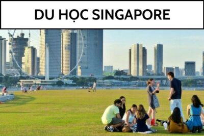 Du học Singapore 2024: Chi phí, điều kiện, hồ sơ, học bổng