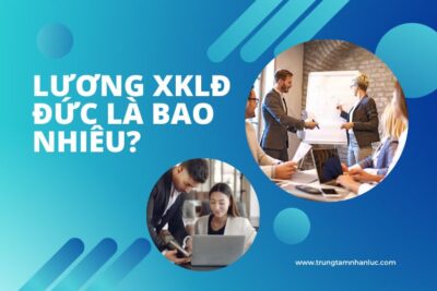 Mức Lương XKLĐ Đức Năm 2024 Của Từng Ngành Nghề 