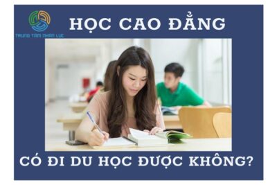 Học Cao Đẳng Có Đi Du Học Được Không?