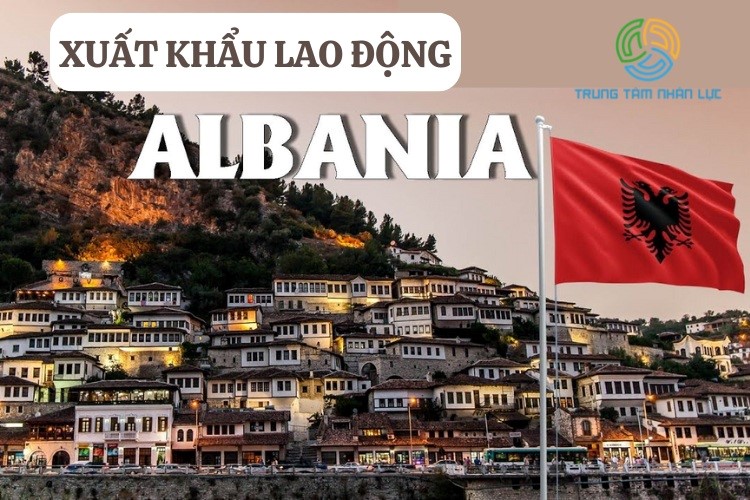 xuat khau lao dong albania