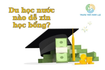 Du Học Nước Nào Dễ Xin Học Bổng Nhất Hiện Nay? Bật Mí Top 5 Nước Hàng Đầu